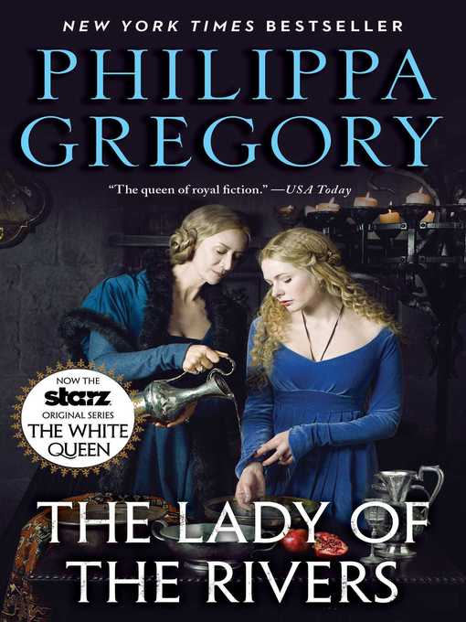 Title details for The Lady of the Rivers by Philippa Gregory - Available
